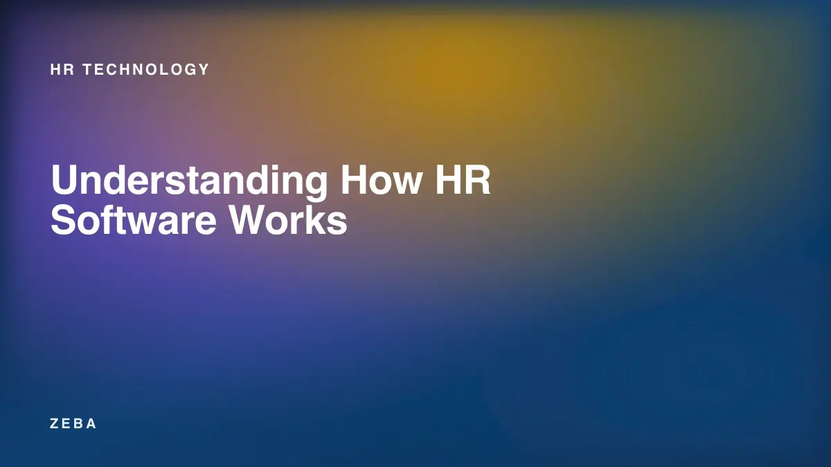 Understanding How HR Software Works