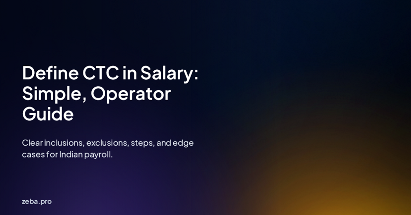 Define CTC in Salary: Clear India Guide