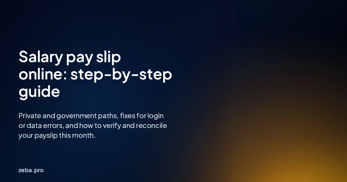 Salary pay slip online: download, verify, fix issues