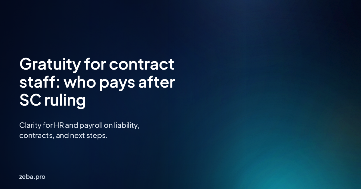 Supreme Court ruling on gratuity liability: what HR must do
